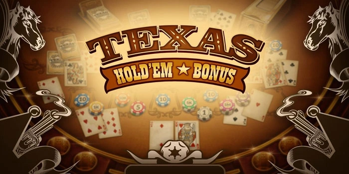 Panduan Lengkap Bermain Texas Hold’em